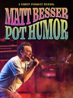 Watch Matt Besser: Pot Humor (TV Special 2019) Zoechip