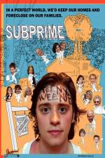 Watch Subprime Zoechip
