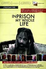 Watch In Prison My Whole Life Zoechip