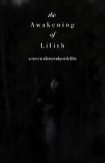 Watch The Awakening of Lilith Zoechip