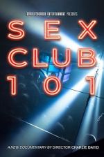 Watch Sex Club 101 Zoechip