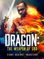 Watch Dragon: The Weapon of God Zoechip
