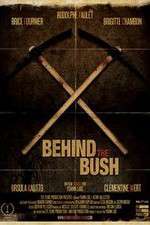 Watch Behind the Bush Zoechip