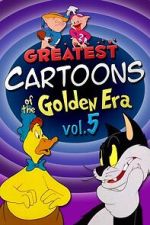 Watch Greatest Cartoons of the Golden Era Vol. 5 Zoechip