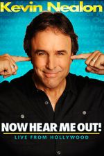 Watch Kevin Nealon: Now Hear Me Out! (TV Special 2009) Zoechip