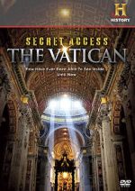 Watch Secret Access: The Vatican Zoechip
