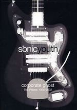 Watch Sonic Youth: Disappearer Director\'s Cut Zoechip