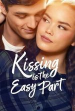 Watch Kissing Is the Easy Part Zoechip