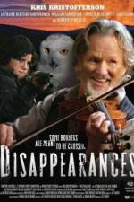 Watch Disappearances Zoechip
