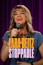 Watch Lara Beitz: Stoppable (TV Special 2025) Zoechip