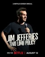 Watch Jim Jefferies: Two Limb Policy Zoechip
