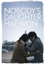 Watch Nobody\'s Daughter Haewon Zoechip