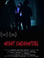 Watch Night Encounters Zoechip