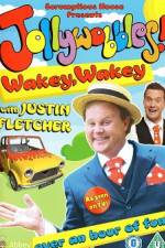 Watch JollyWobbles Wakey Wakey With Justin Fletcher Zoechip