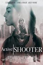 Watch Active Shooter Zoechip