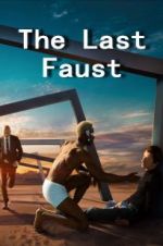 Watch The Last Faust Zoechip