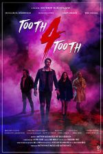 Watch Tooth 4 Tooth (Short 2020) Zoechip