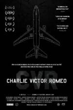 Watch Charlie Victor Romeo Zoechip