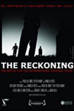 Watch The Reckoning: The Battle for the International Criminal Court Zoechip