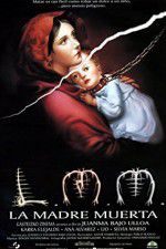 Watch La madre muerta Zoechip