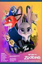 Watch Return to Zootopia Zoechip