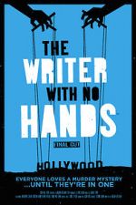 Watch The Writer with No Hands: Final Cut Zoechip