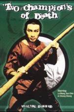 Watch Two Champions of Death Zoechip