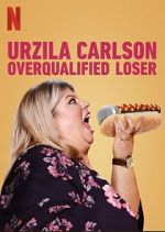 Watch Urzila Carlson: Overqualified Loser (TV Special 2020) Zoechip