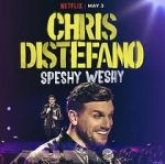 Watch Chris Distefano: Speshy Weshy (TV Special 2022) Zoechip