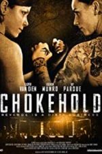 Watch Chokehold Zoechip