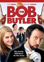 Watch Bob the Butler Zoechip