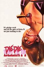 Watch Die Die Delta Pi Zoechip