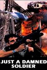 Watch Just a Damned Soldier Zoechip