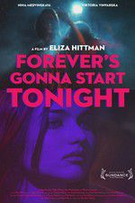 Watch Forevers Gonna Start Tonight Zoechip