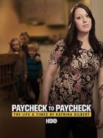 Watch Paycheck to Paycheck: The Life and Times of Katrina Gilbert Zoechip
