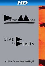 Watch Depeche Mode: Live in Berlin Zoechip