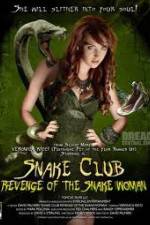 Watch Snake Club Revenge of the Snake Woman Zoechip