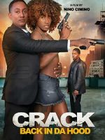 Watch Crack: Back in Da Hood Zoechip