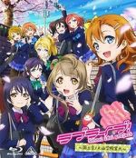Watch Love Live! School Idol Project Recap Zoechip