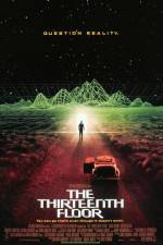 Watch The Thirteenth Floor Zoechip
