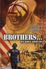 Watch Brothers On Holy Ground Zoechip