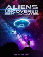 Watch Aliens Uncovered: ET or Man-Made Zoechip