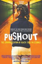 Watch Pushout: The Criminalization of Black Girls in Schools Zoechip