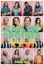 Watch Call Me Brother Zoechip