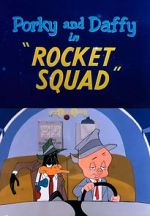Watch Rocket Squad (Short 1956) Zoechip