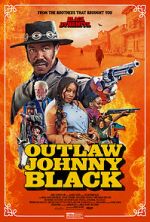 Watch Outlaw Johnny Black Zoechip