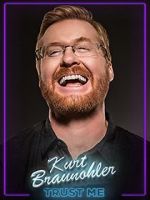 Watch Kurt Braunohler: Trust Me Zoechip