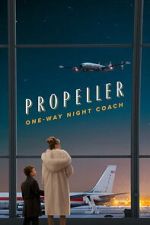 Watch Propeller One-Way Night Coach Zoechip