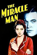 Watch The Miracle Man Zoechip