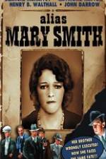 Watch Alias Mary Smith Zoechip